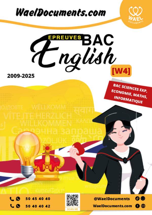 [W4new]- Anglais- Epreuves bac corrigées (2009-2025) Sections sciences exp, maths, eco, info