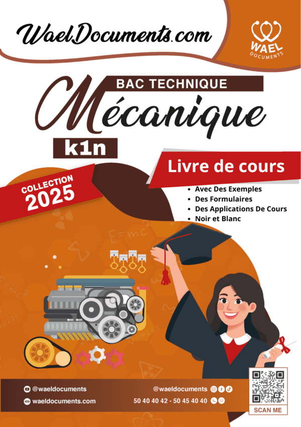 [K1n new] Mécanique-cours détaillé en noir et blanc, exemples, formulaires, applications de cours- Bac Techniquehnique