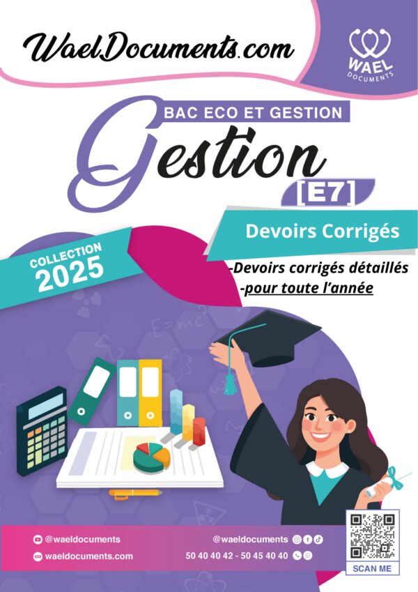 [E7new] Gestion- Devoirs corrigés tous les chapitres-Bac économie