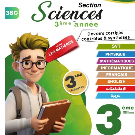 [3SC] 3ème année science- Devoirs corrigés- 3 trimestre