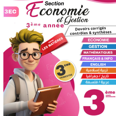 [3EC] 3ème année éco- Devoirs corrigés- 3 trimestre
