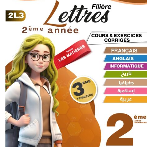 [2L3] 2ème lettre 2026- résumées et exercices corrigé- trimestre 3