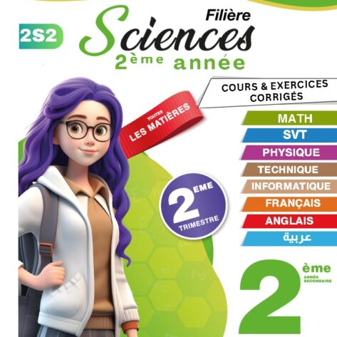 [2S2] 2ème science 2026- résumées et exercices corrigé- trimestre 2