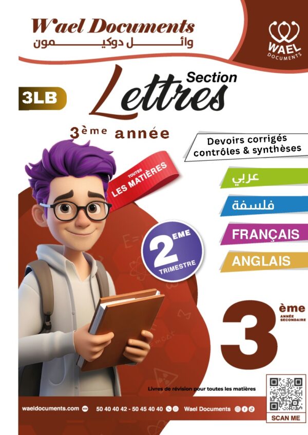 [3LB] 3ème année Lettres- Devoirs corrigés- 2 trimestre