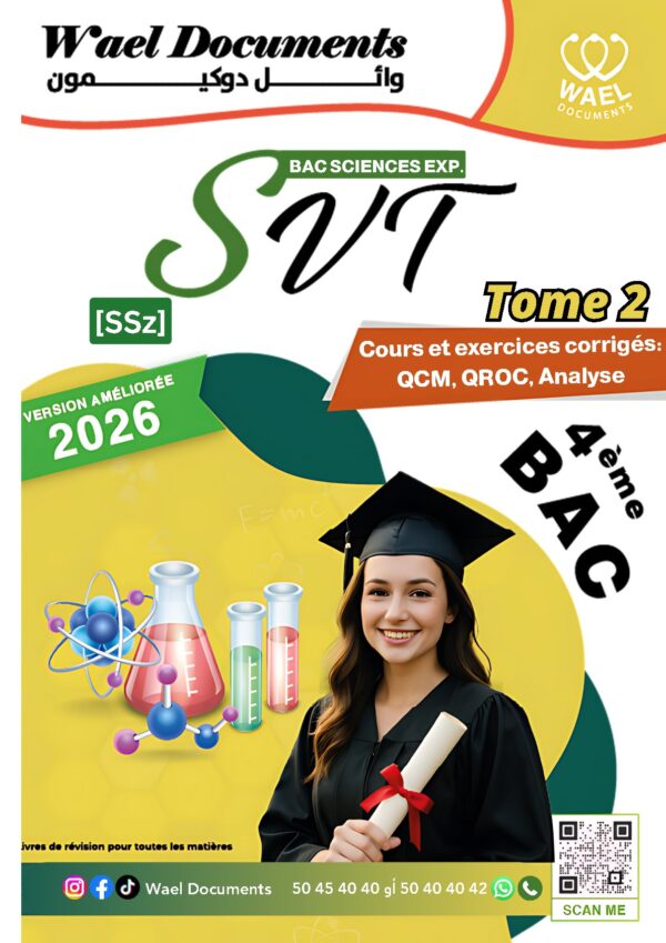 [SSz] SVT-Cours et exercices corrigés TOME 2- Bac sciences: Evolution,Neuro,Muxle,pression,immunité (couleurs)