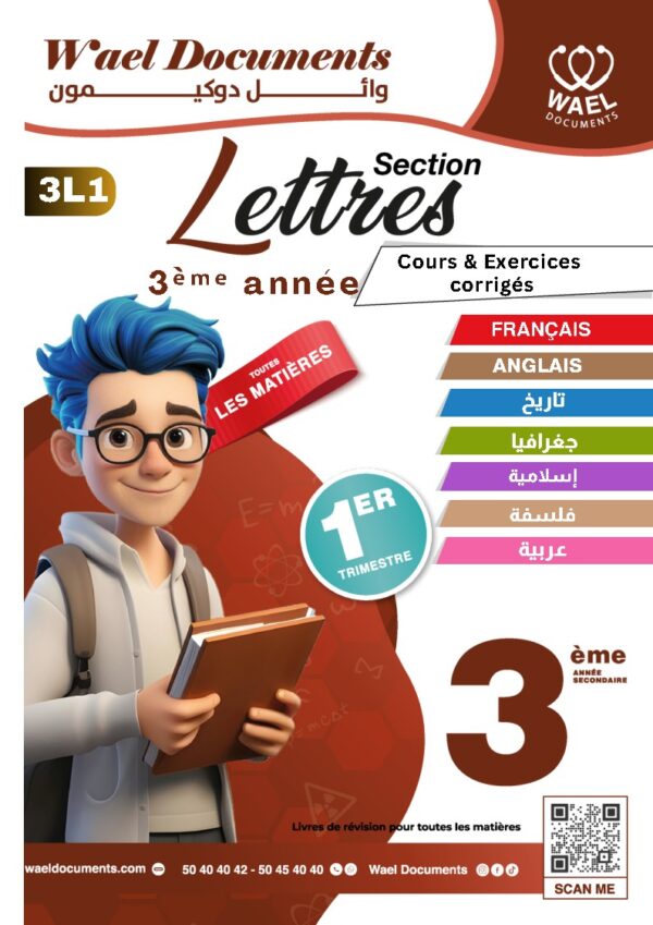 [3L1] 3ème année Lettres- résumés et exercices corrigés- 1er trimestre