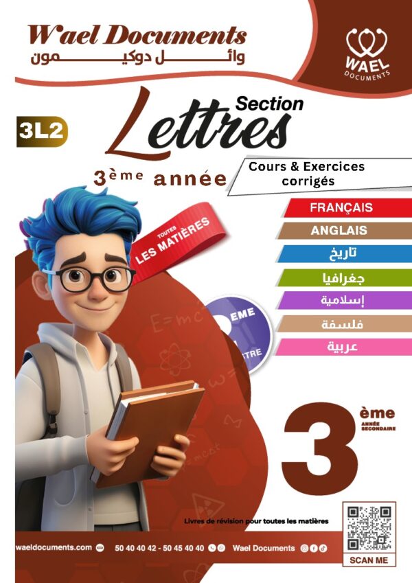 [3L2] 3ème année Lettres- résumés et exercices corrigés- trimestre 2