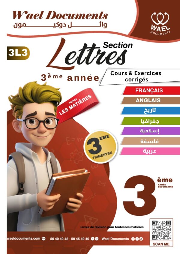 [3L3] 3ème année Lettres- résumés et exercices corrigés- trimestre 3