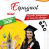 [ESP] Espagnol – Résumés, exercices, paragraphes et épreuves du bac corrigés (couleurs)