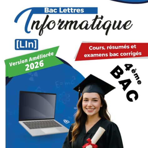 [LIn] Informatique – Bac Lettres : Résumés, exercices et examens du baccalauréat corrigés – parties théorique et pratique avec correction (en couleurs)