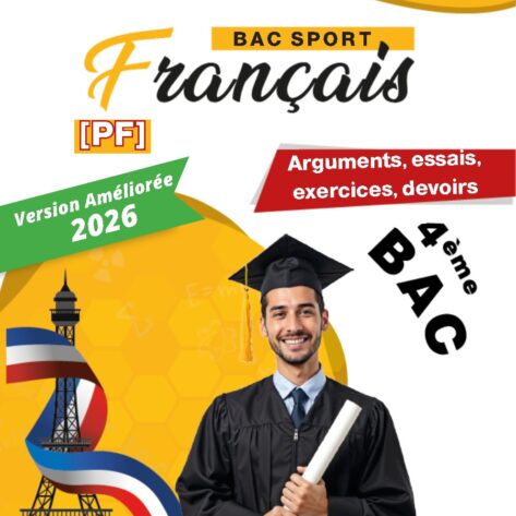 [PF] Français – Bac Sport : Résumés, arguments, langue, essais, exercices et extraits du bac avec correction pour toute l’année (Couleurs)
