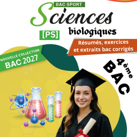 [PS] Sciences biologiques – Bac Sport : Cours, QCM, QROC, analyses et exercices avec correction (en couleurs)