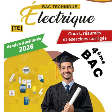 [TE] Electrique-Cours, résumés, exercices et applications avec correction(Couleurs)