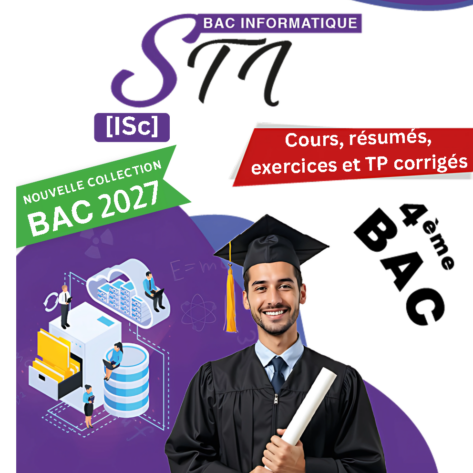 [ISc] -STI-Cours, exercices et TP-avec correction- Bac info pour toute l’année (couleurs)