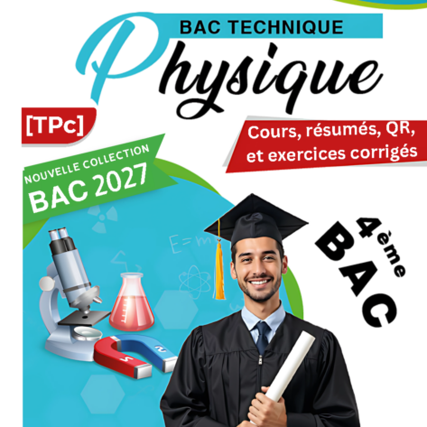 [TPc]Physique-Cours, résumés, QR, exercices avec correction pour toute l'année(couleurs)
